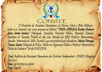 A ACADEMIA MARANHENSE DE CIÊNCIAS, LETRAS E ARTES MILITARES (AMCLAM) PROMOVE PALESTRA HOJE NO AUDITÓRIO DA AMEI.