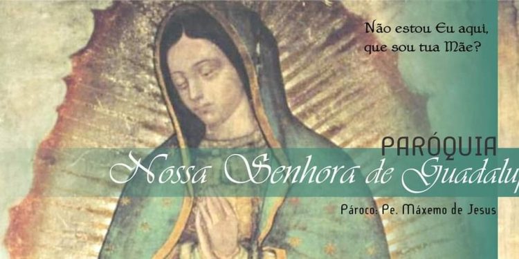 PARÓQUIA NOSSA SENHORA DE GUADALUPE – 6 ANOS DE MISSÃO.
