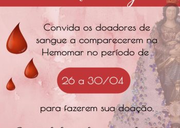 SANTUÁRIO NOSSA SENHORA DE NAZARÉ DO COHATRAC PROMOVE SEMANA DE DOAÇÃO DE SANGUE.