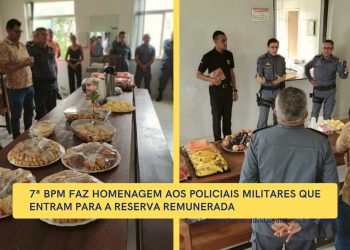 MARANHÃO: 7ª BPM faz homenagem aos policiais militares que entram para a reserva remunerada