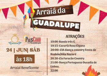 Arraiá Beneficente da Paróquia Nossa Senhora de Guadalupe, inicia às 18h deste sábado, 24 de junho