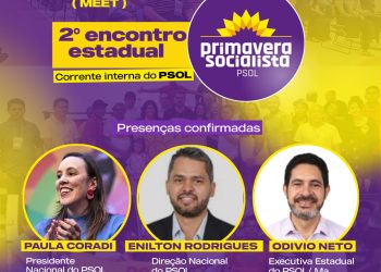 Primavera Socialista (corrente interna do PSOL), terá encontro estadual neste fim de semana