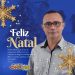 Sargento Edmilson, Pré-Candidato a Prefeito, deixa Mensagem de Natal as Famílias de Paço do Lumiar