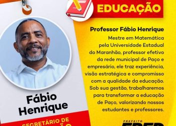 Fred Campos anuncia Professor Fábio Henrique como Secretário de Educação de Paço do Lumiar